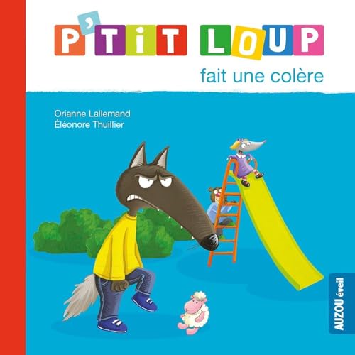 P'tit loup fait une colère
