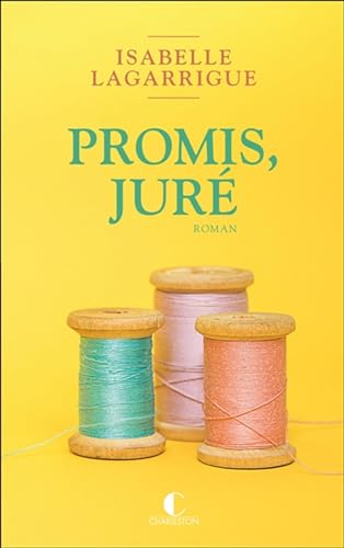 Promis, juré